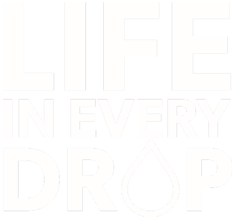 Logo stating Life in Every Drop